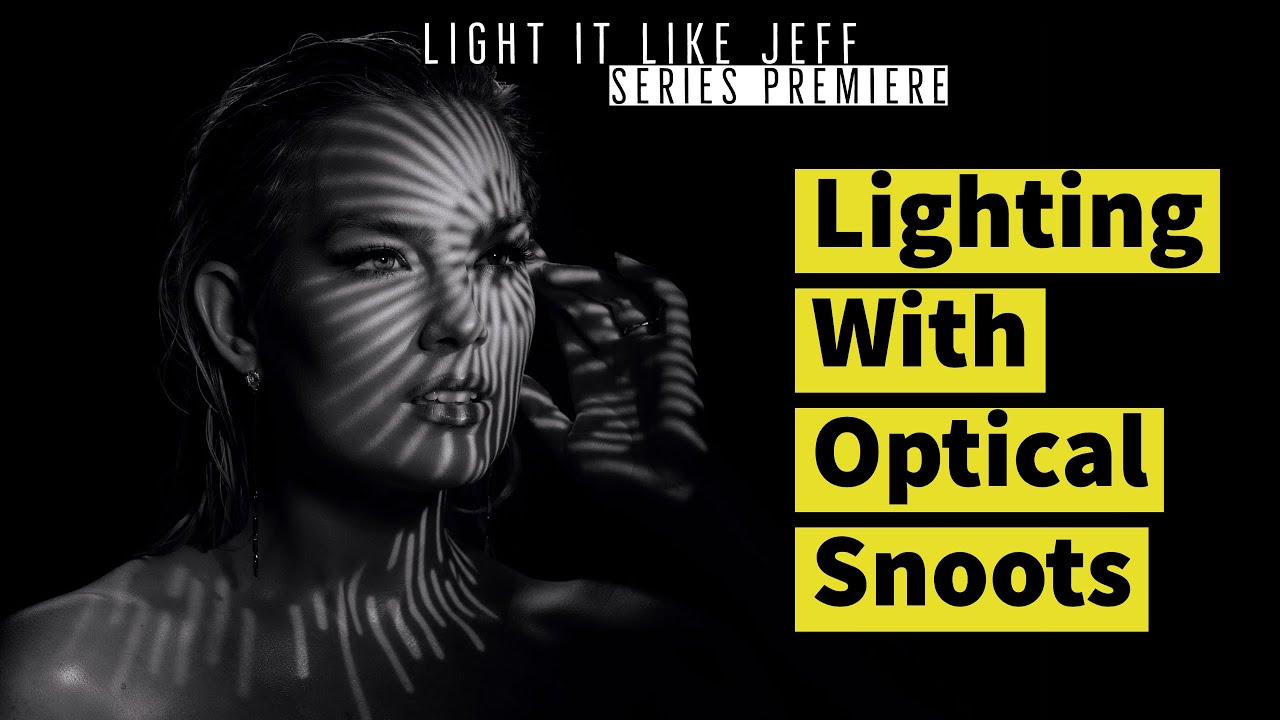 Light it like Jeff: Using Optical Snoots in Photography Lighting | EP 1