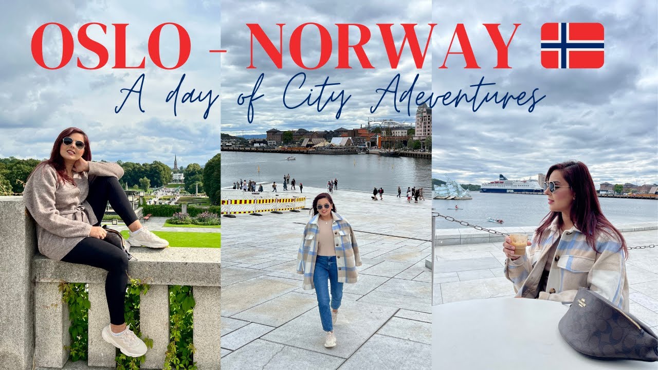 EXPLORING OSLO IN A DAY | NORWAY ADVENTURES