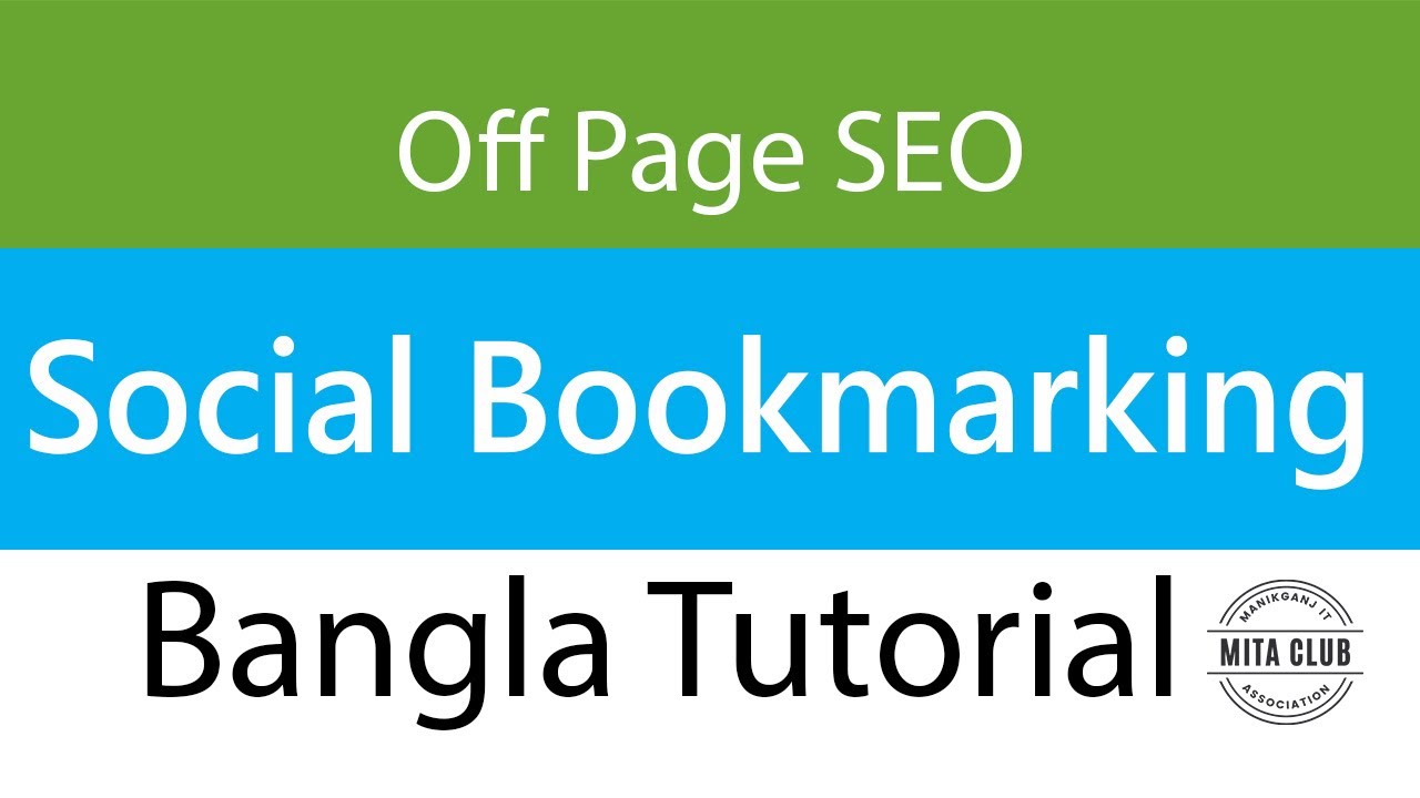 Social Bookmarking Bangla Tutorial | Off Page SEO | Backlinks