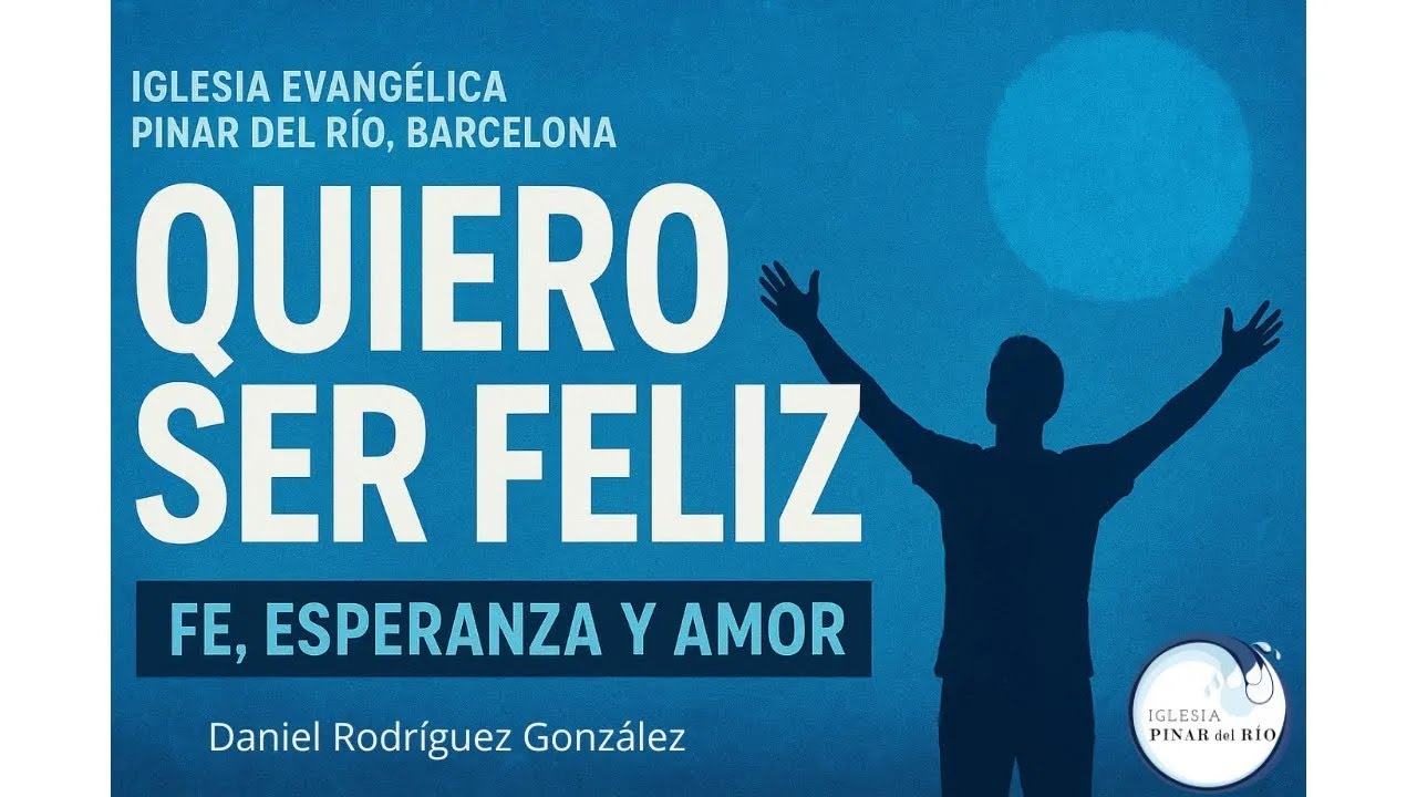 Quiero ser feliz (parte 2). Salmo 2. Predicación 07/12/2025