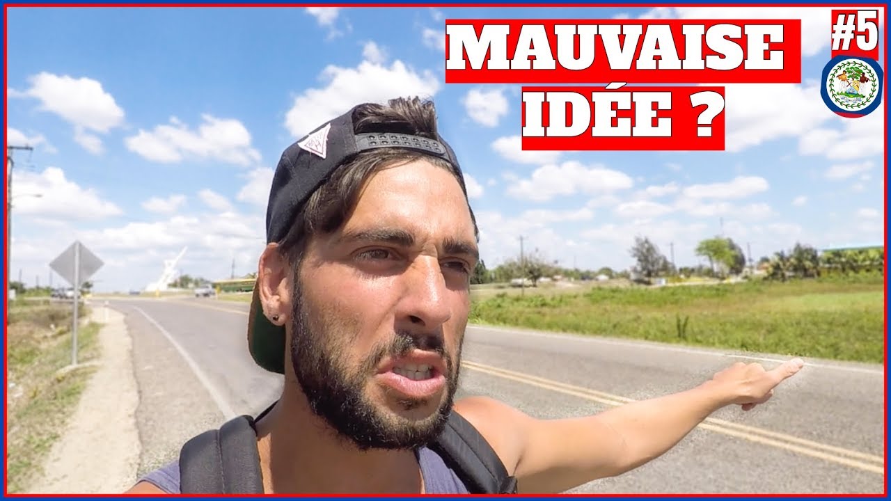 J'ARRÊTE DE VOYAGER À CAUSE DU BÉLIZE !! #5