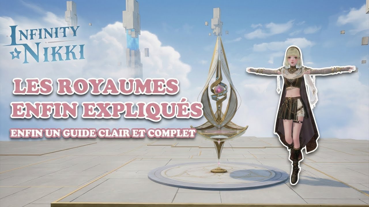 Comprendre les Royaumes d’Infinity Nikki 📘🌸 : Guide Complet & Secrets Cachés