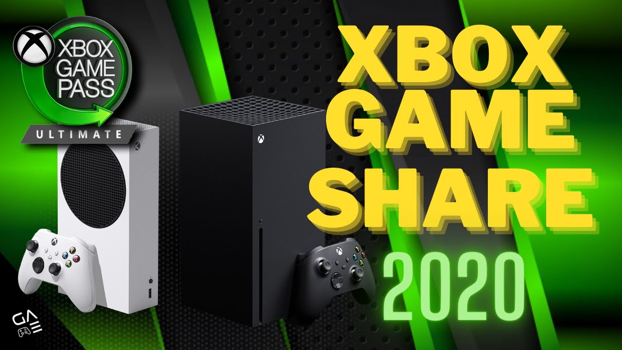 Xbox Game share With Xbox Series X&S NEW Guide 2020 | Share Gamepass Ultimate