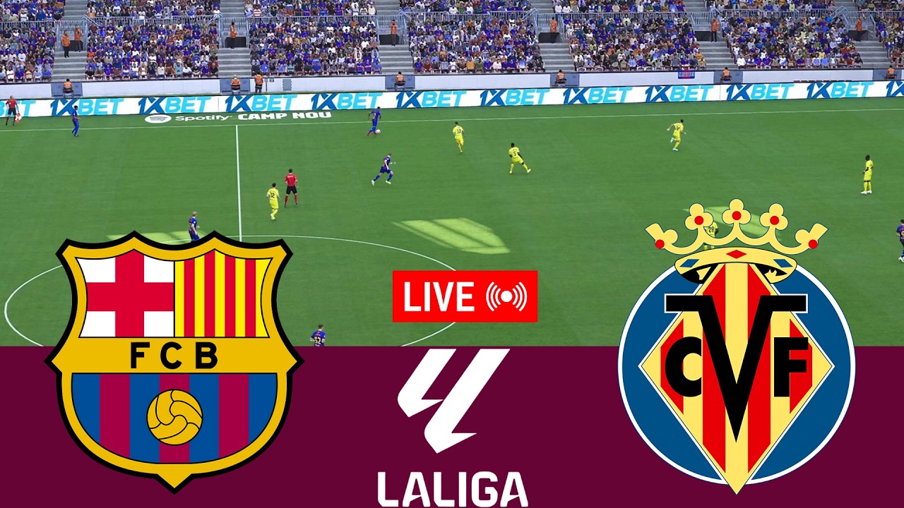 [LIVE] Barcelona vs Villarreal La Liga 25/26 Full Match - Video Game Simulation