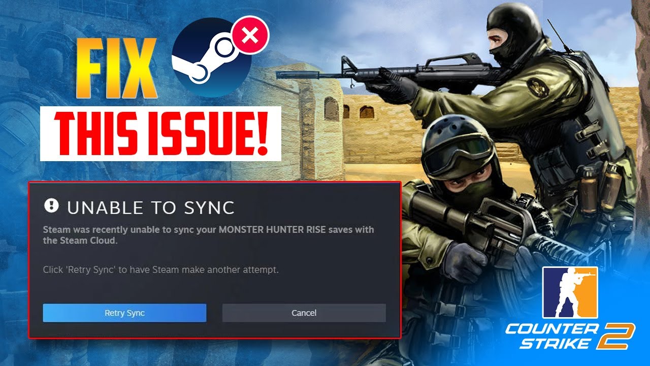 Как исправить сообщение об ошибке &laquo;Невозможно синхронизировать&raquo; в Steam Cloud при запуске CS2 или...