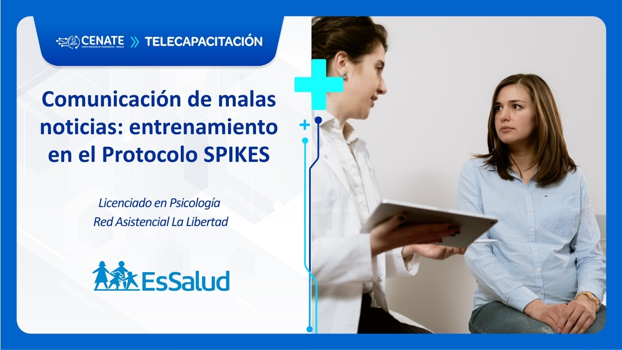 Comunicación de malas noticias: Entrenamiento en el protocolo SPIKES