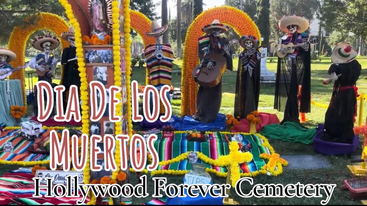 Dia De Los Muertos @ Hollywood Forever Cemetery 2025