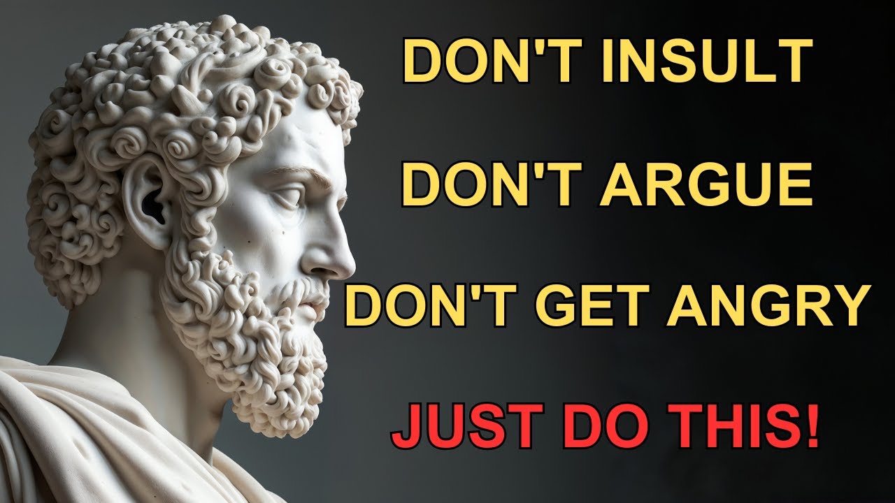 HOW TO NEVER GET ANGRY or UPSET WITH ANYONE l 10 LESSONS OF STOICISM