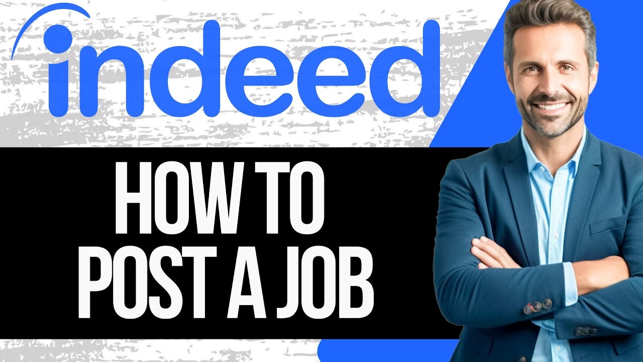 How to Post a Job on Indeed | Full Tutorial 2025