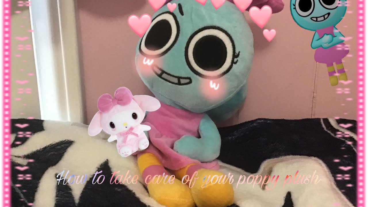 How to take care of your poppy plush