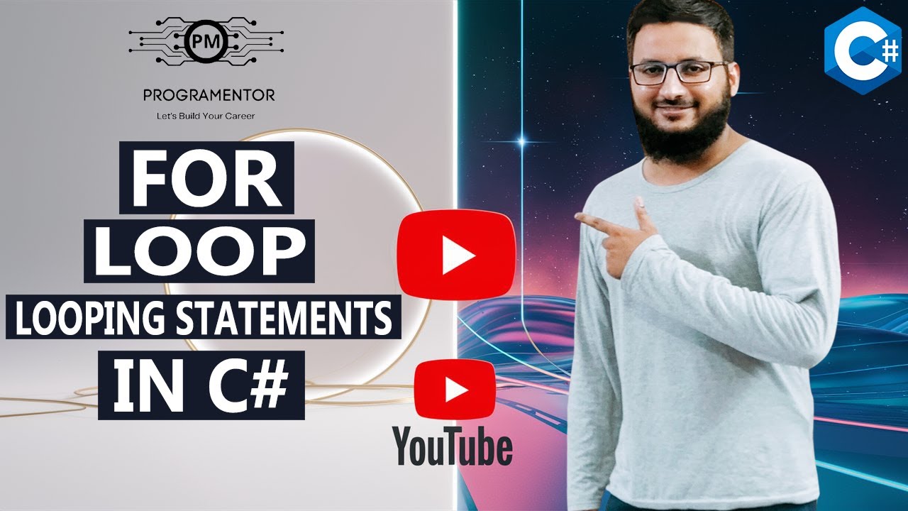 FOR Loop In C# | Loops In C# | Looping Statements In C# | C# FOR Loop | C# Tutorials (Hindi/Urdu)