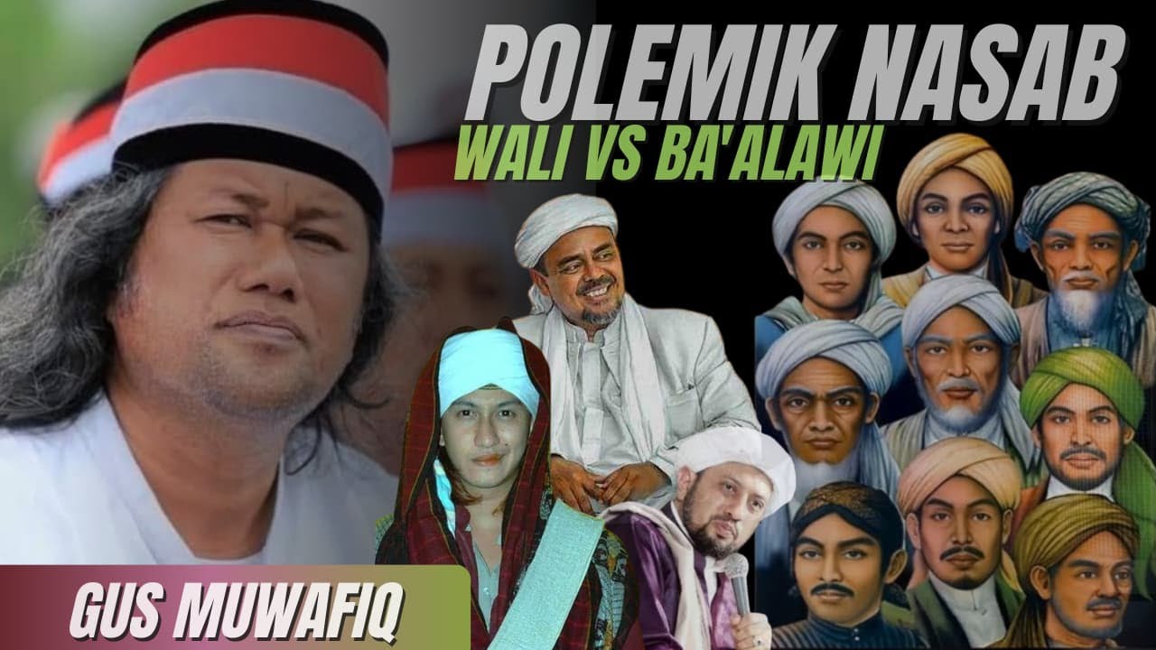 POLEMIK NASAB Walisongo VS Ba'alawi Gus Muwafiq Terbaru
