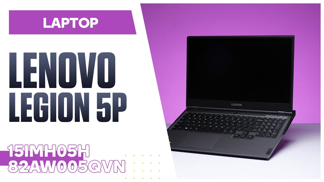 LENOVO LEGION 5P 15IMH05H 82AW005QVN | QUICK REVIEW