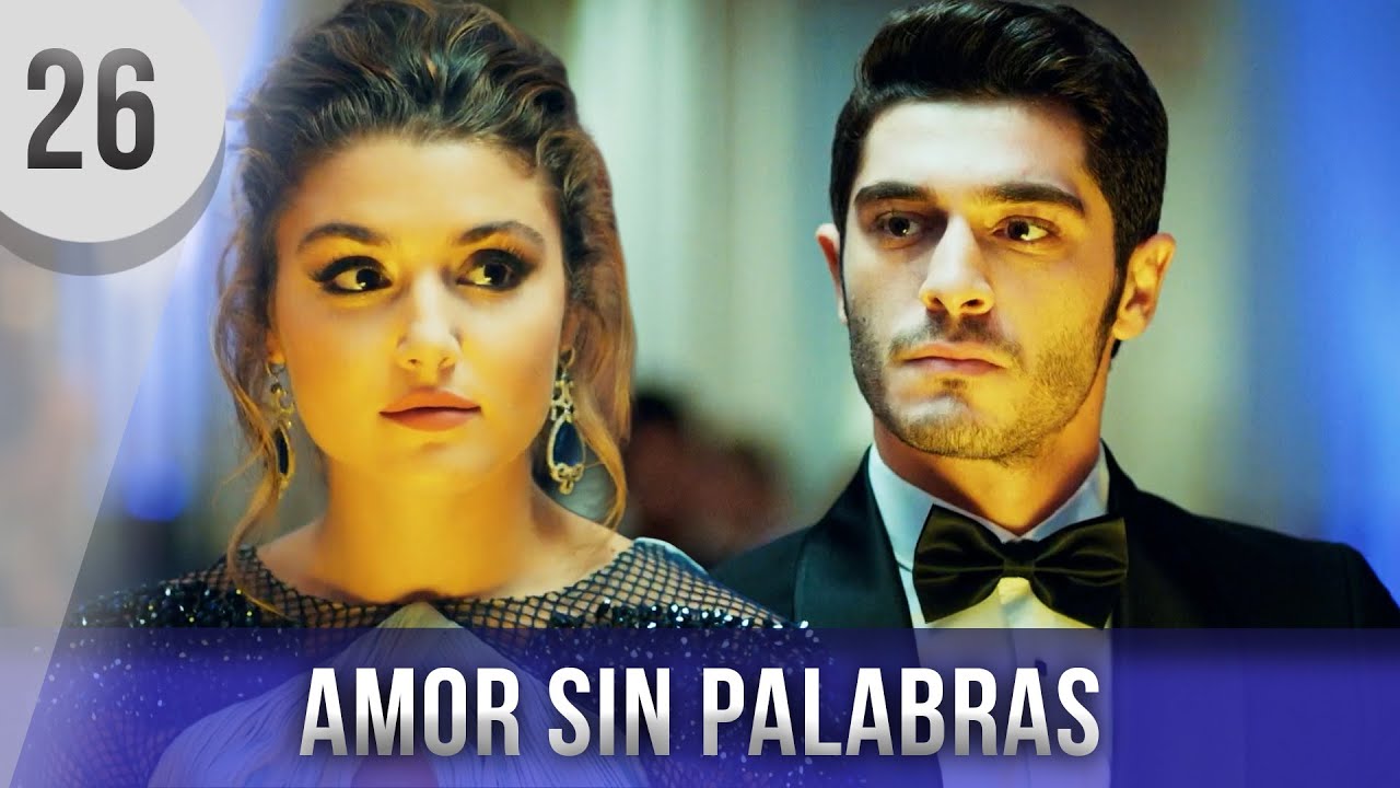 Amor Sin Palabras 26. Capítulo | Serie de Televisión Turca