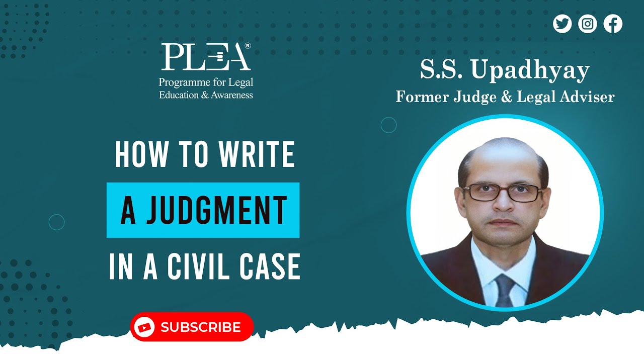 How to Write a Judgement in a Civil Case by Shri Shyam Shankar Upadhyay