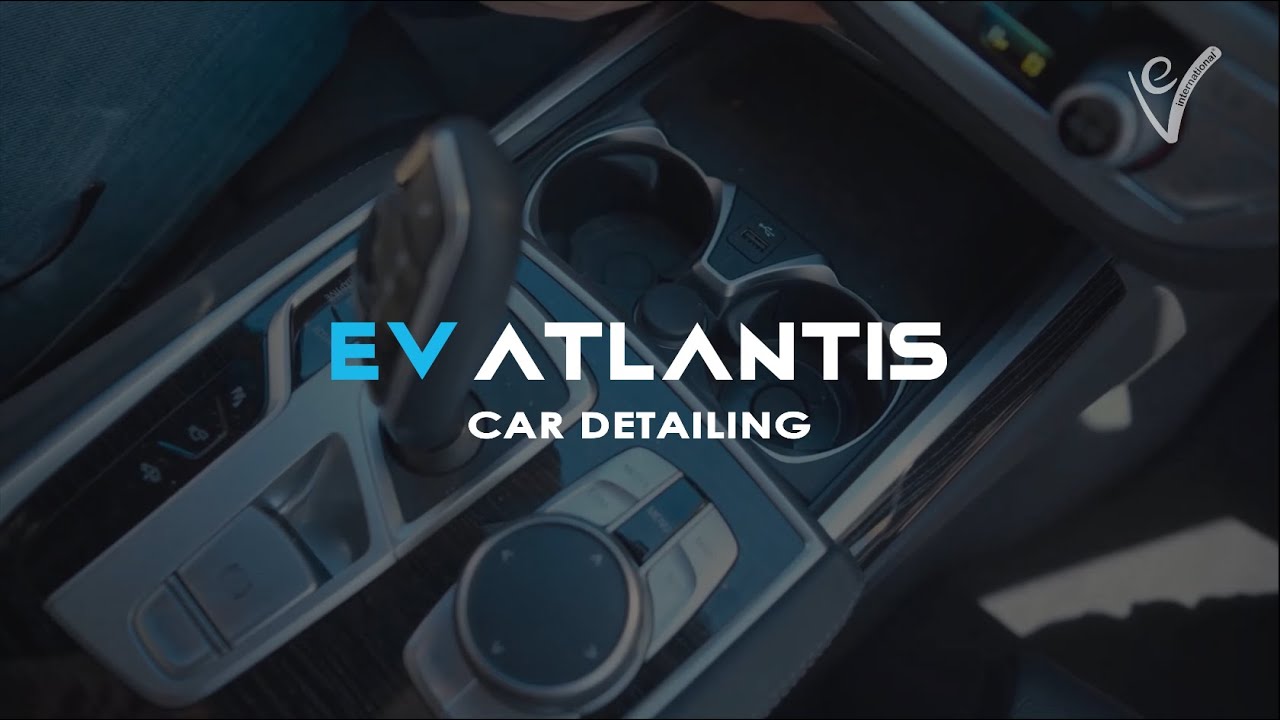 EV International | Car Detailing with EV ATLANTIS