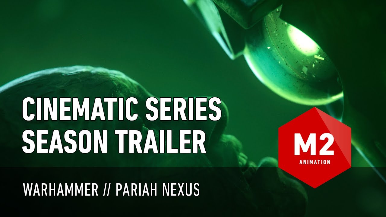Warhammer Pariah Nexus - Series | Cinematic Trailer | M2 Animation