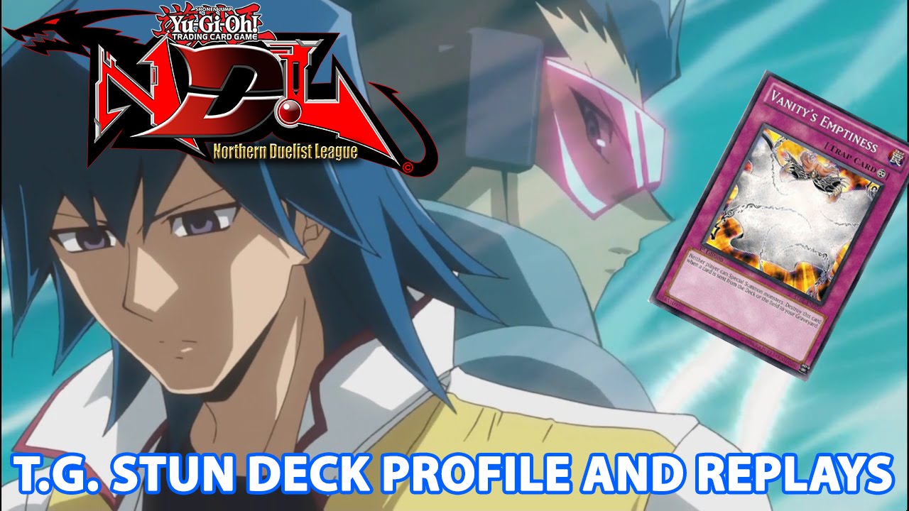 T.G. STUN DECK PROFILE AND REPLAYS! | YGOPRO
