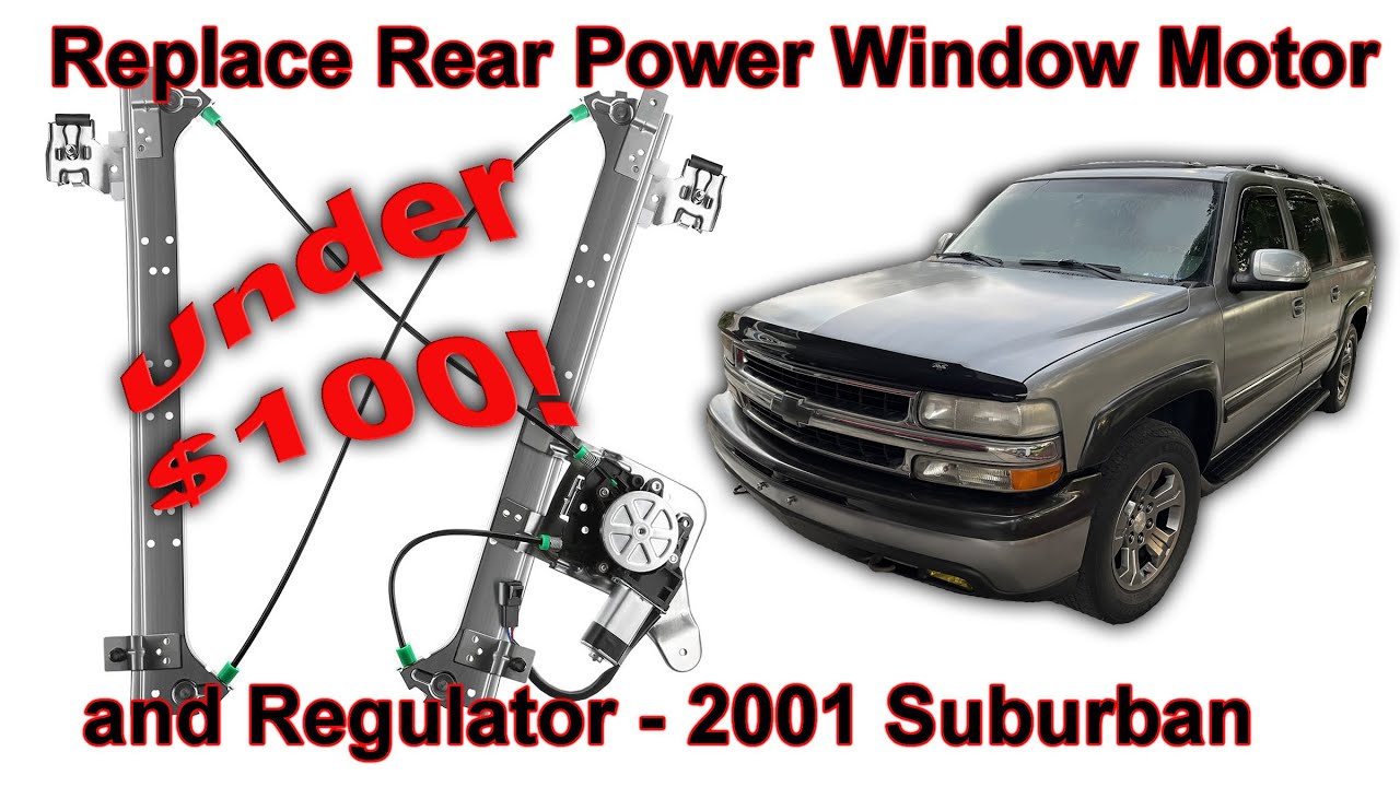 Replacing a Rear Power Window Motor and Regulator - 2001 Suburban and Others