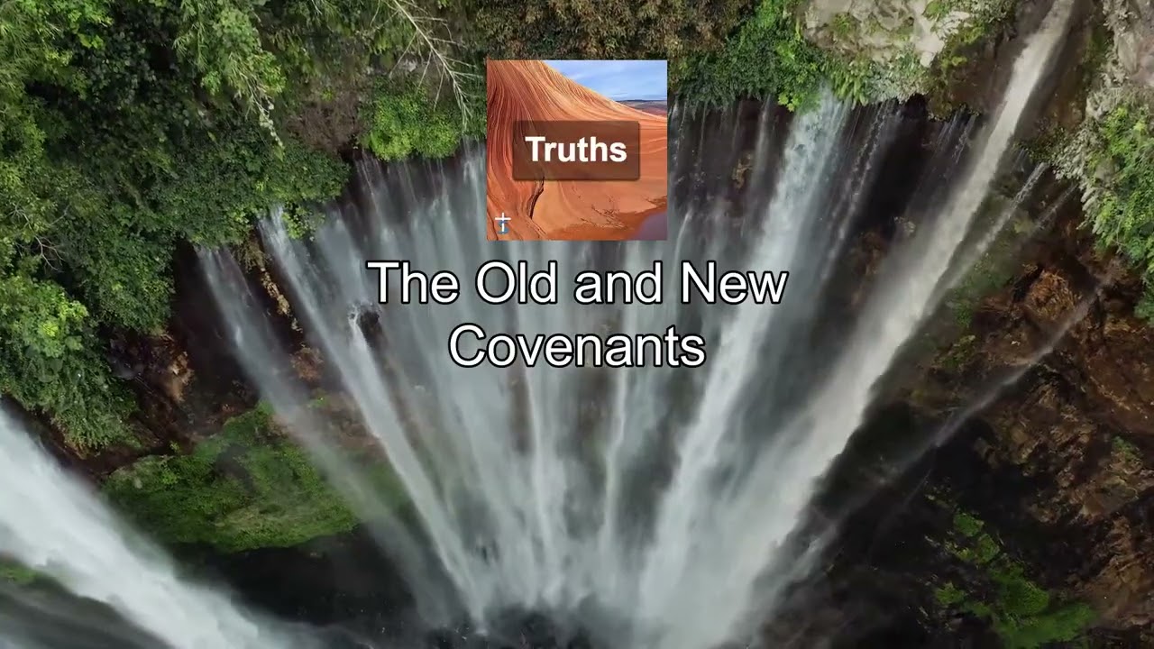 The Old and New Covenants