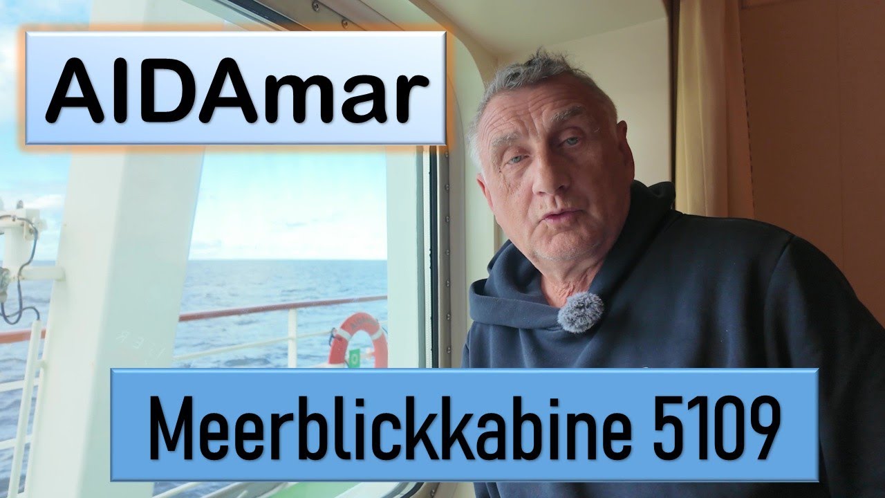AIDAmar Meerblickkabine 5109  - Familienkabine - Kinderbett m&ouml;glich - sch&ouml;n aber laut - Check