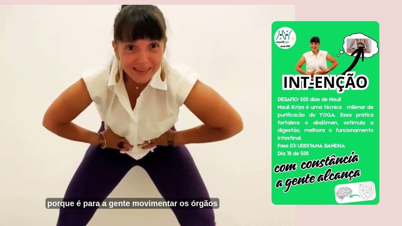 MAGALY-YOGA em DESAFIO NAULI - 500 DIAS - DIA 18  🧘‍♀️🤩🌻