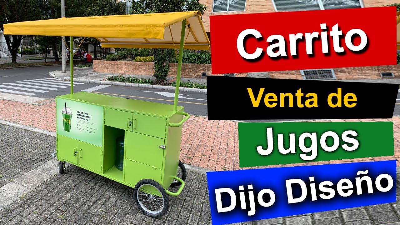 Carro para venta de jugo y batidos saludables, Carrito para ventas de jugos