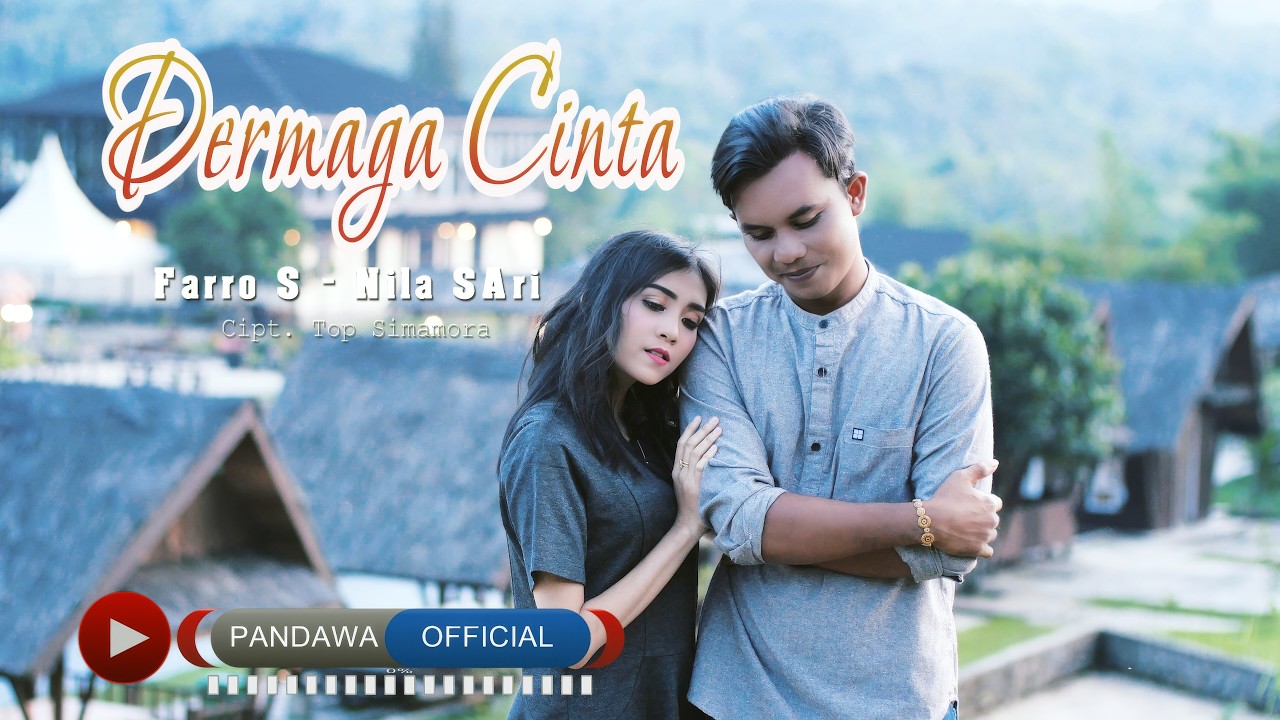 Farro Simamora - Nila Sari - Dermaga Cinta (Official Music Video)