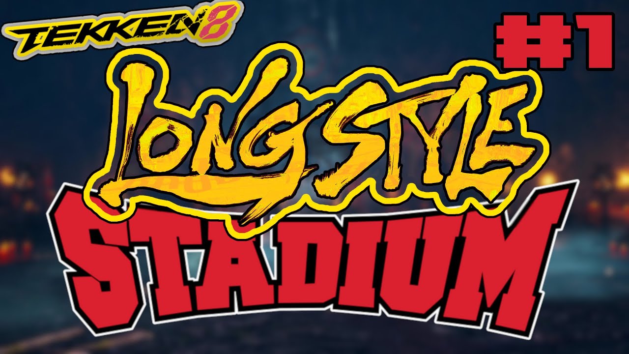 LongStyle Stadium #1 (ft. PNW's Top Tekken 8 Players) | Tekken 8 Tournament (Pt. 1)