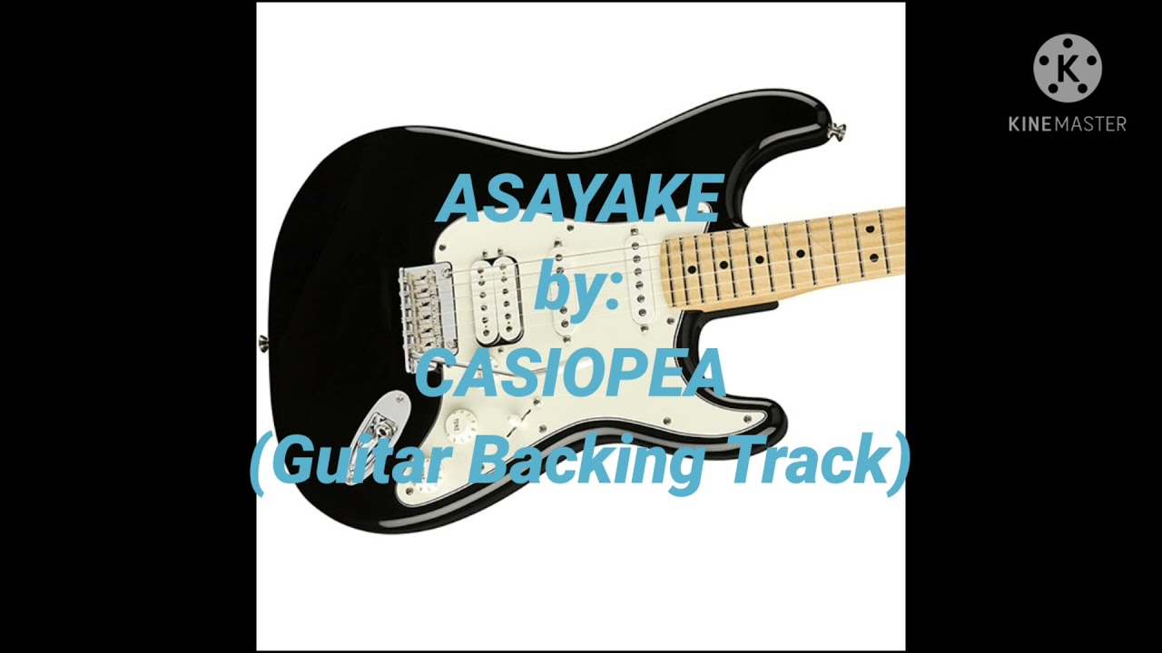 ASAYAKE-CASIOPEA(Guitar Backing Track)