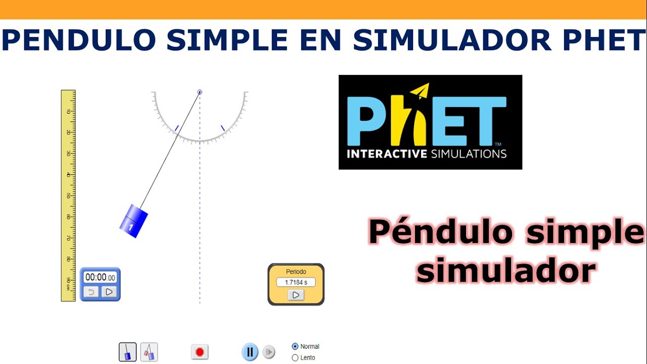 P&eacute;ndulo simple con simulador PhET