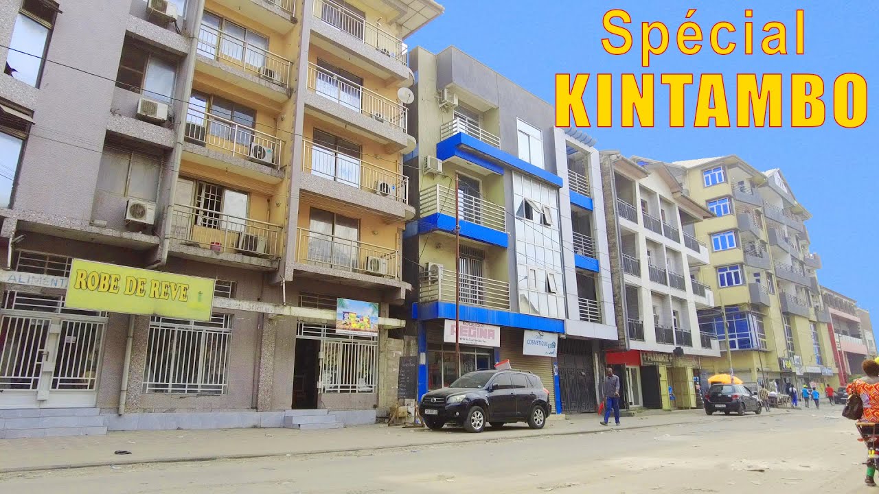 Spécial KINTAMBO | Commune de Kintambo | Kinshasa - RDC