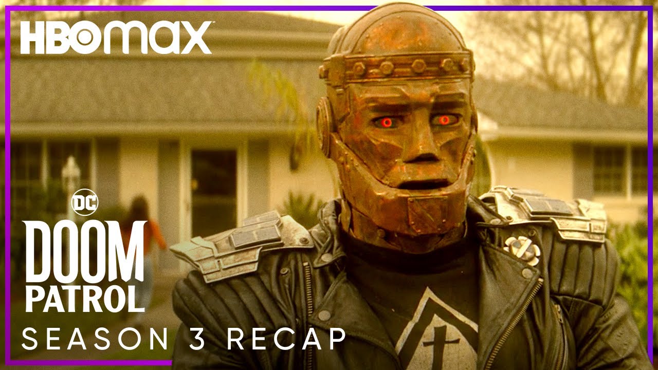 Season 3 Recap | Doom Patrol | HBO Max