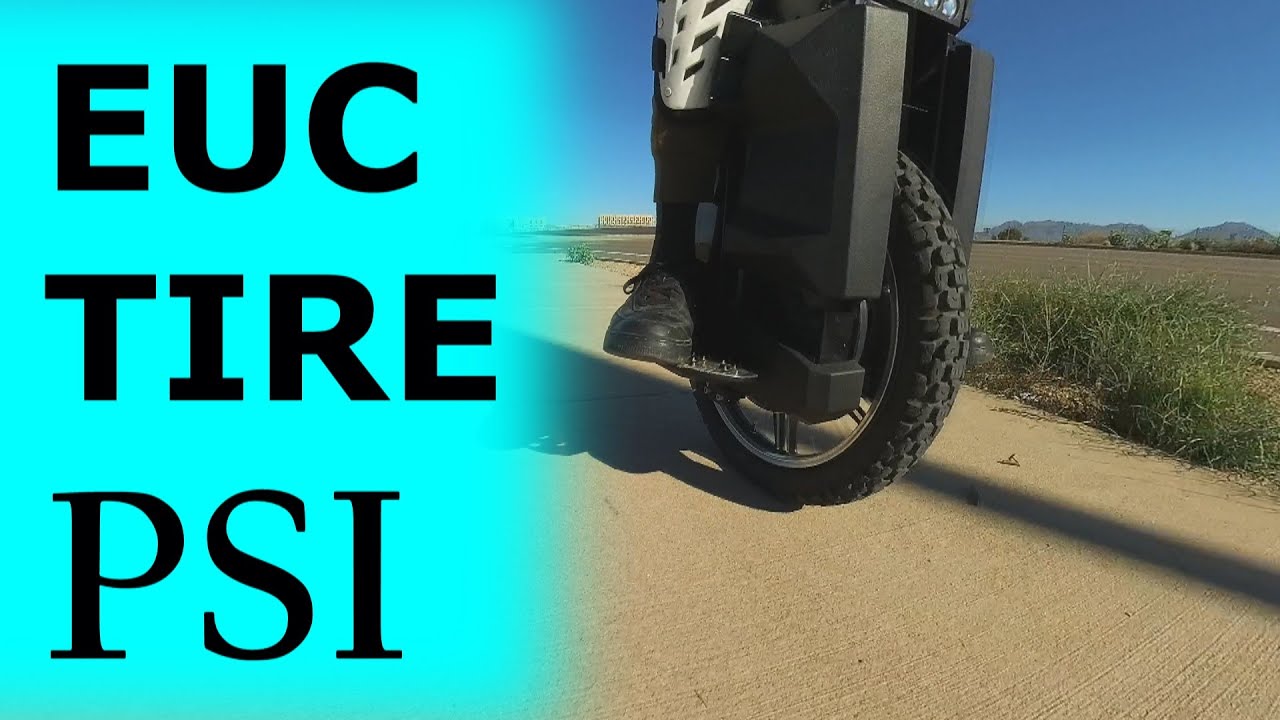 What Tire Pressure PSI for EUC