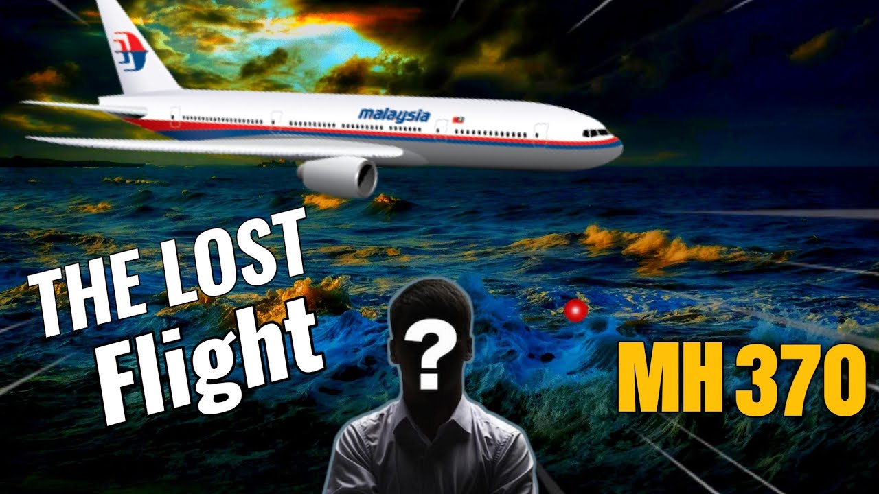 MH370: Mystery of The Lost Flight | The Hidden Truth Revealed
