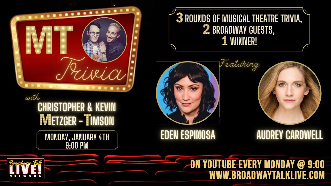 MT Trivia - Episode 20 - Eden Espinosa and Audrey Cardwell