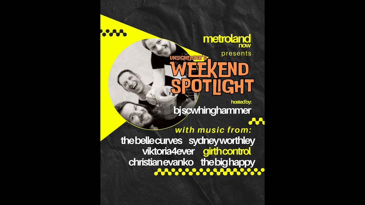 Unsigned518 - Weekend Spotlight 11/12/25
