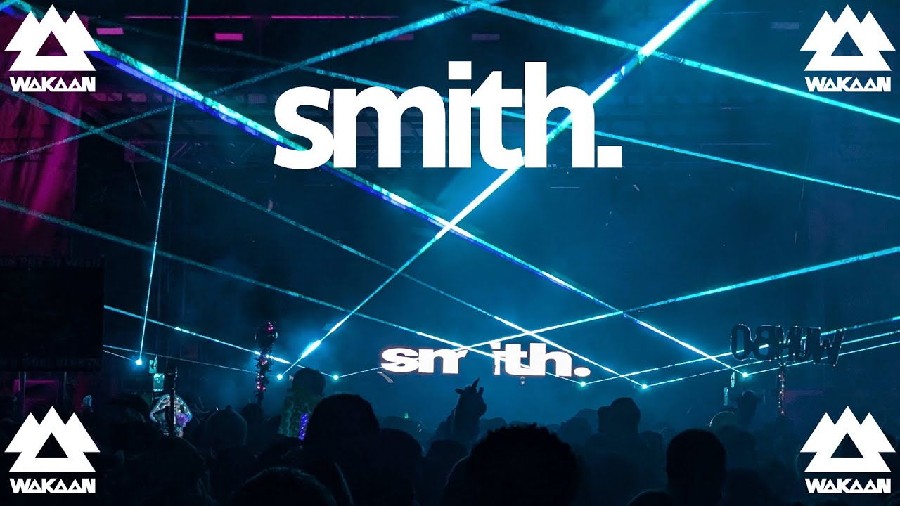 smith. - Wakaan 2024 - Full set in 4k/HQ Audio