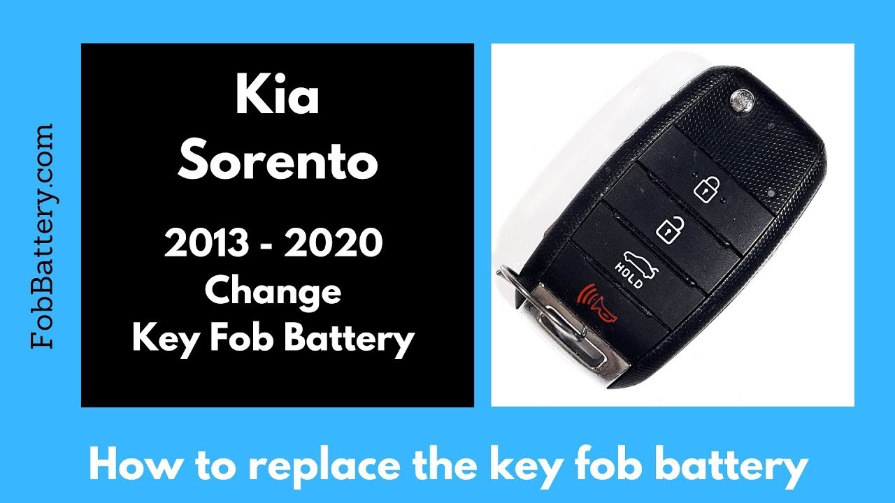Kia Sorento Key Fob Battery Replacement (2013 - 2020)