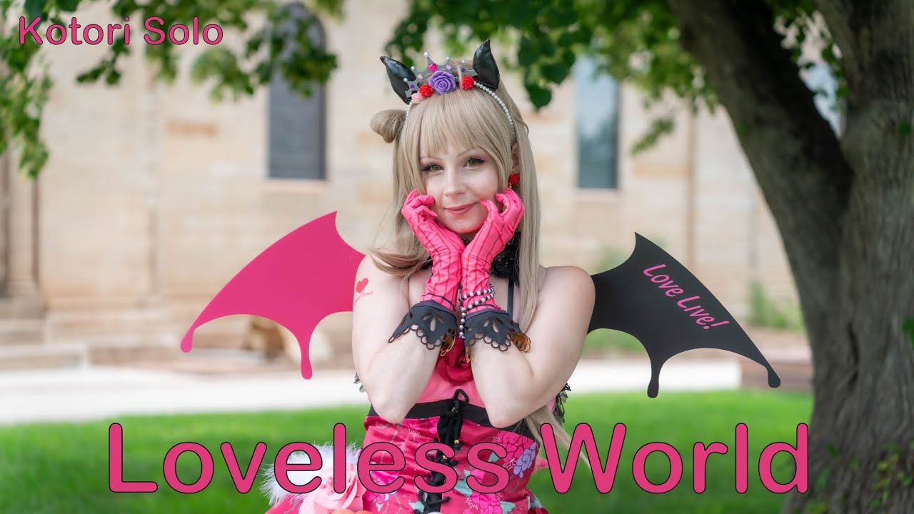 Loveless World Kotori Solo Dance Cover