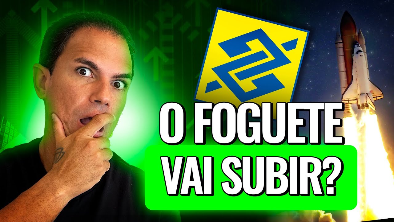 BANCO DO BRASIL: O FOGUETE VAI SUBIR? 🚀 BBAS3 An&aacute;lise Completa