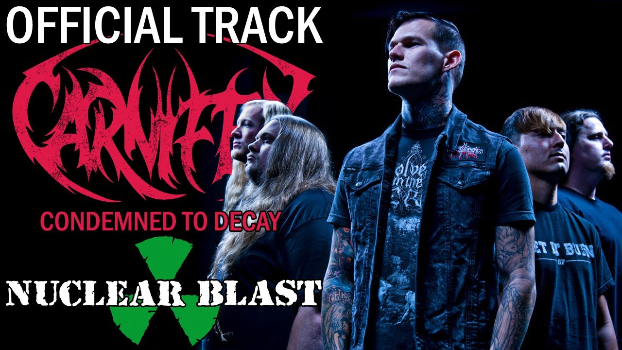 CARNIFEX - Condemned To Decay (OFFICIAL TRACK)