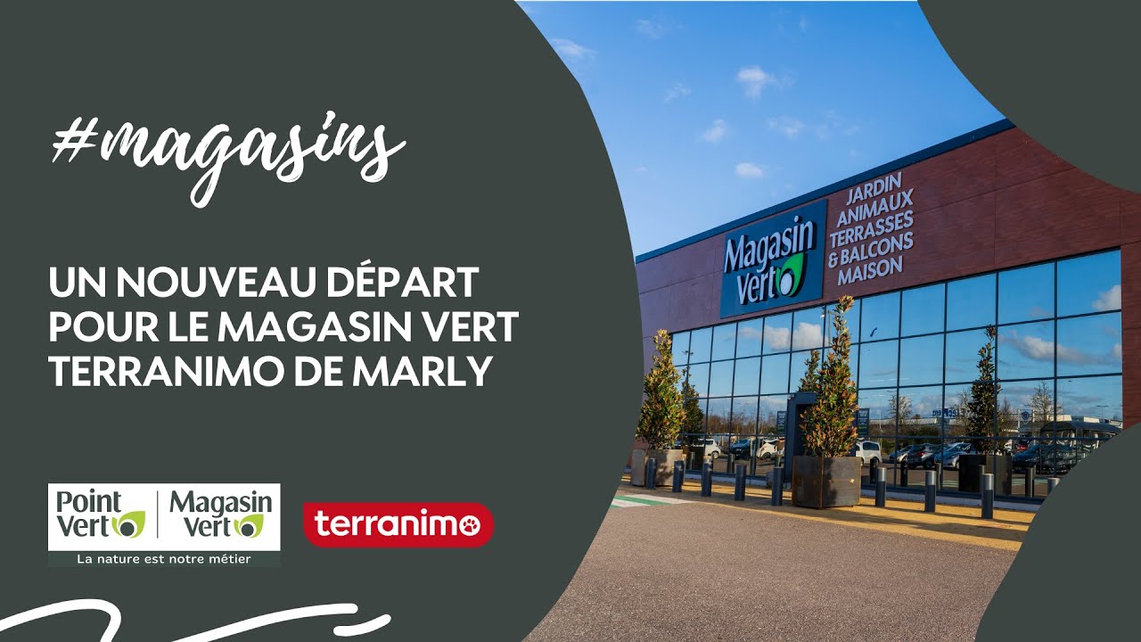 Un nouveau d&eacute;part pour le Magasin Vert Terranimo de Marly