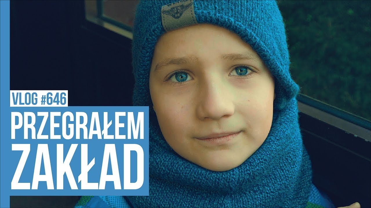PRZEGRAŁEM ZAKŁAD / VLOG #646