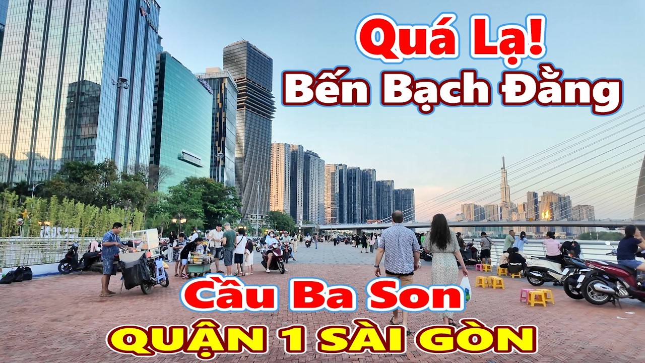 LẠ DỮ! Cầu Tàu Bến Bạch Đằng Ba Son Quận 1 Sài Gòn
