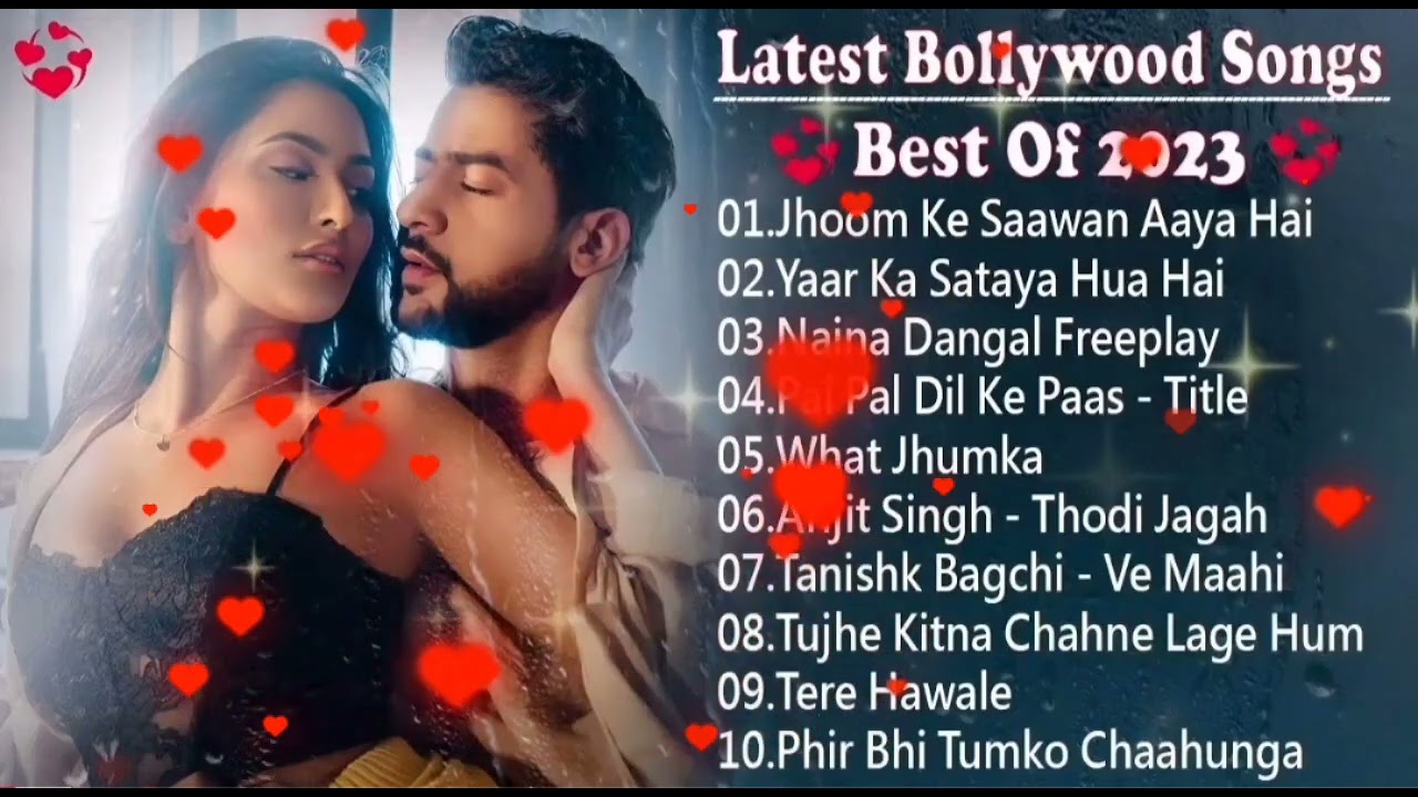 Best Compilation Songs 2023 |Latest Bollywood Songs | Indian songs /  Hindi Romantic Songs 