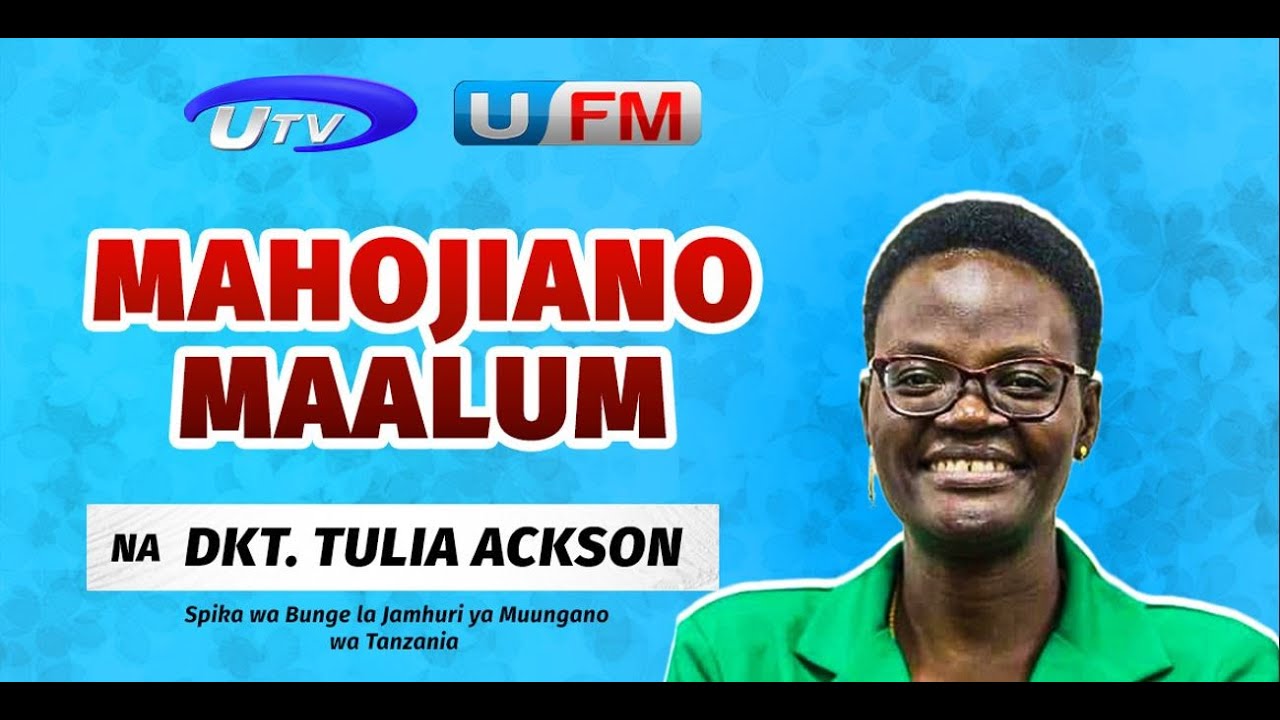 #LIVE | MAHOJIANO MAALUM NA SPIKA WA BUNGE LA TANZANIA DKT. TULIA ACKSON