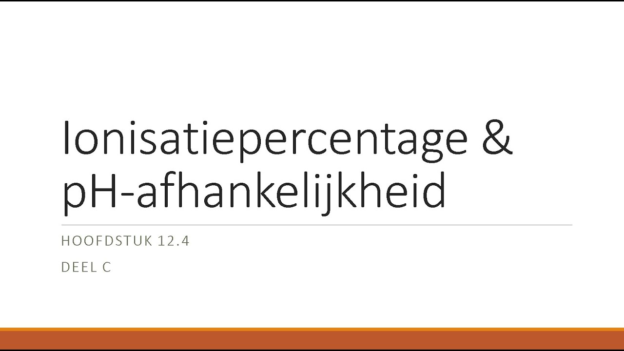 Ionisatiepercentage & pH-afhankelijkheid