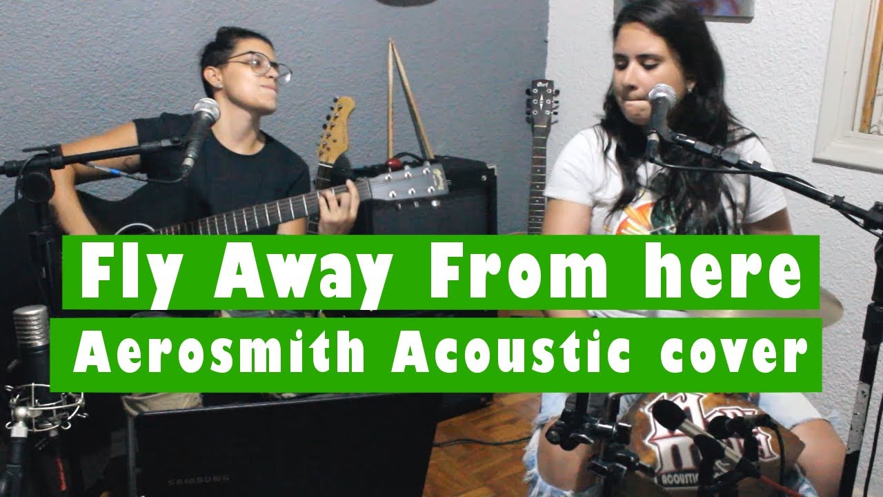 Fly away from Here | Mari e Maya Acoustic Rock (Aerosmith cover)