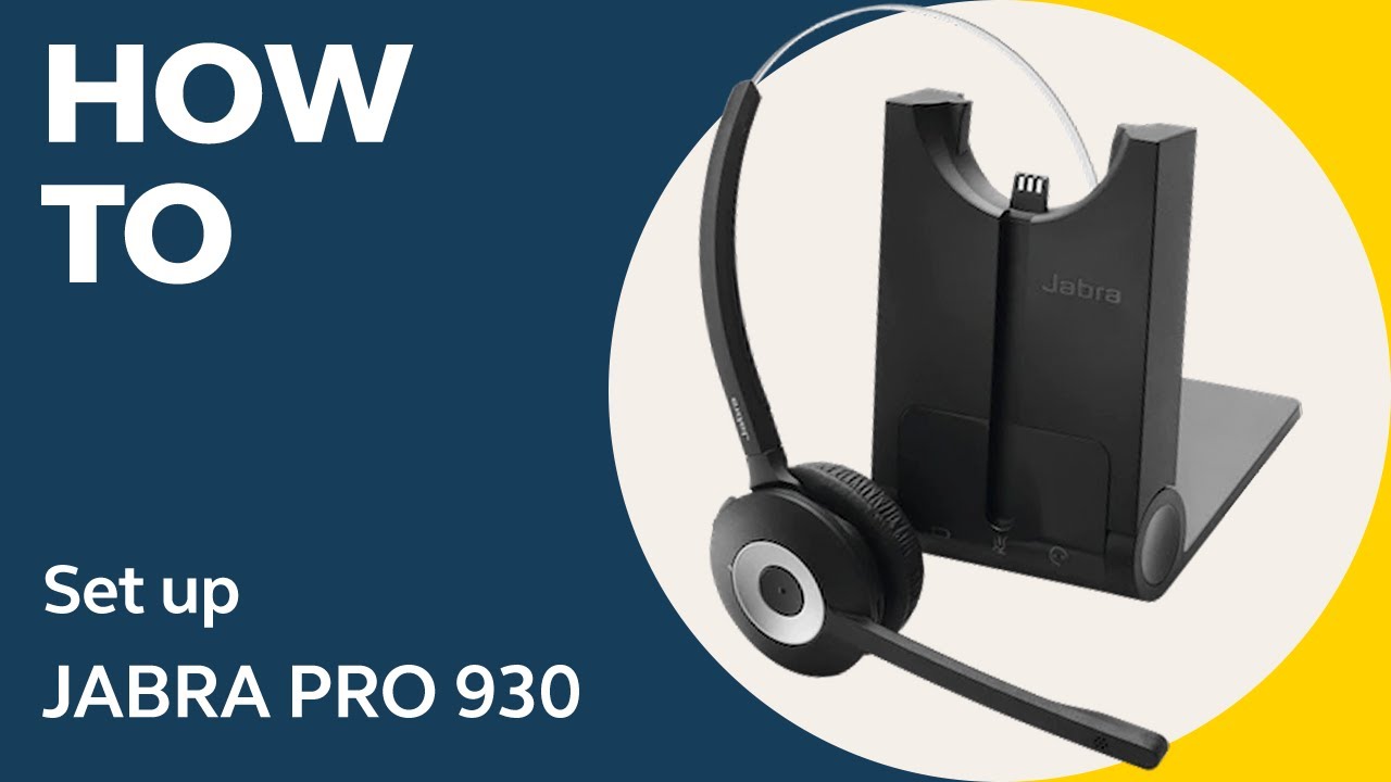 Jabra Pro 930: How to set up | Jabra Support